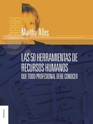 cover image of Las 50 herramientas de Recursos Humanos que todo profesional debe conocer